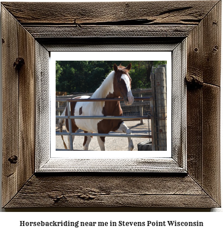 horseback riding near me in Stevens Point, Wisconsin